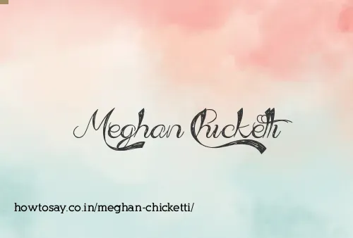 Meghan Chicketti