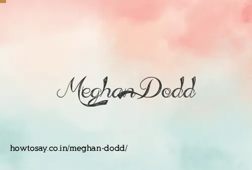 Meghan Dodd