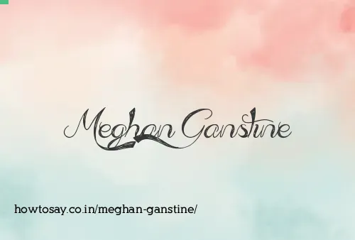 Meghan Ganstine