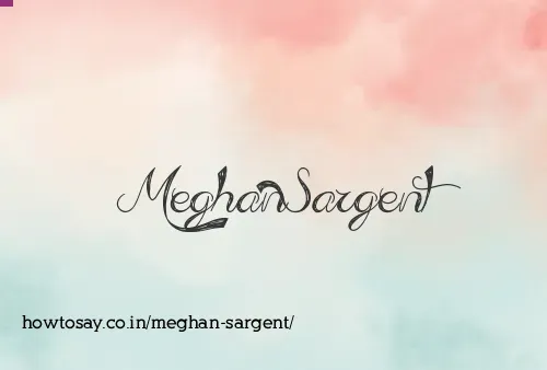 Meghan Sargent