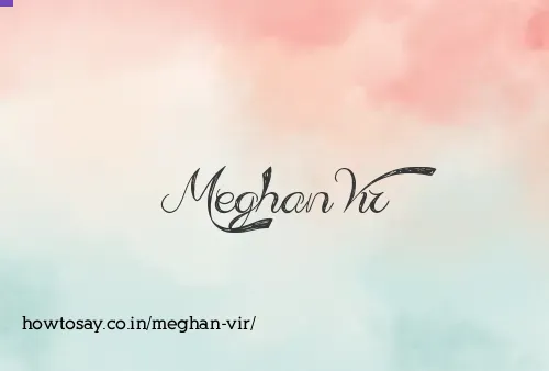 Meghan Vir