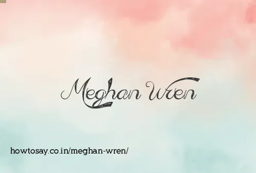 Meghan Wren