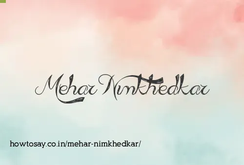 Mehar Nimkhedkar