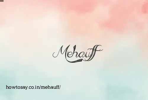 Mehauff