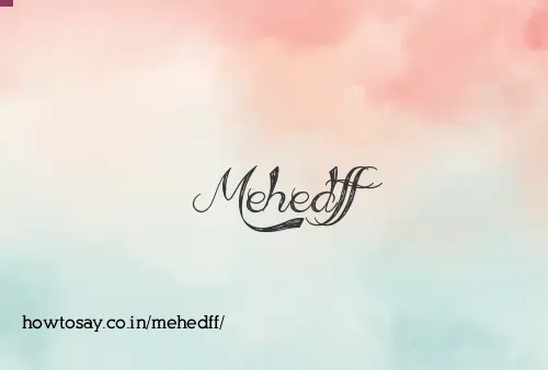 Mehedff