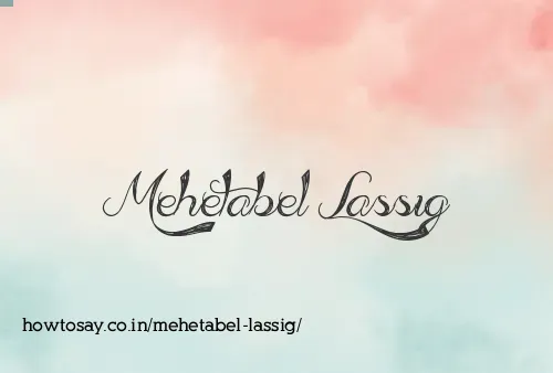 Mehetabel Lassig
