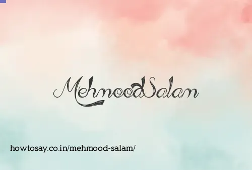 Mehmood Salam