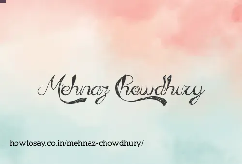 Mehnaz Chowdhury