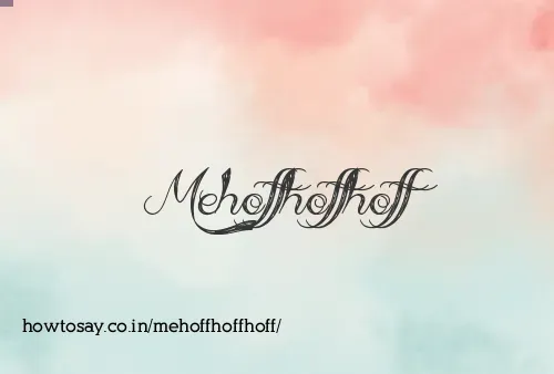 Mehoffhoffhoff