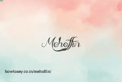 Mehoffin
