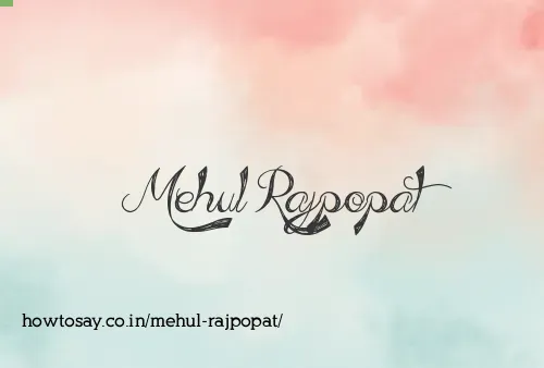 Mehul Rajpopat