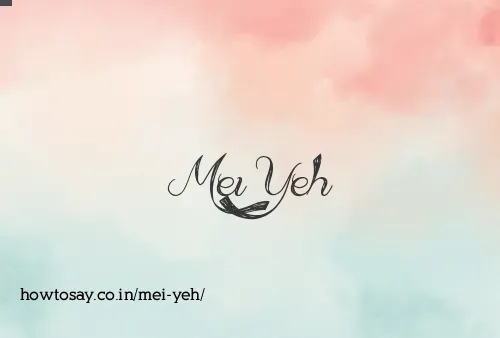 Mei Yeh