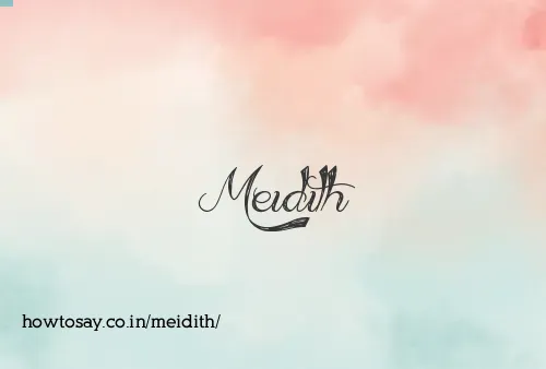 Meidith