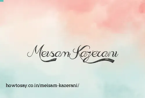 Meisam Kazerani