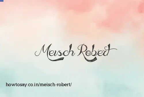 Meisch Robert