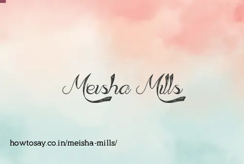 Meisha Mills