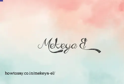 Mekeya El