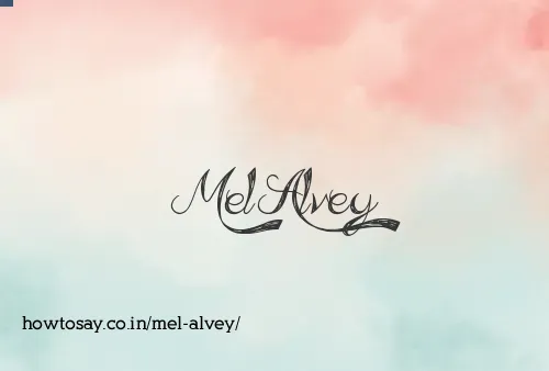 Mel Alvey