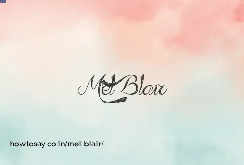 Mel Blair