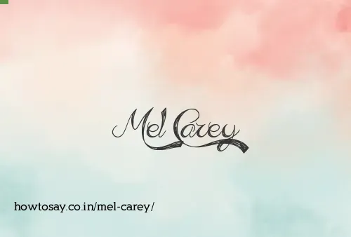 Mel Carey