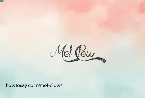 Mel Clow