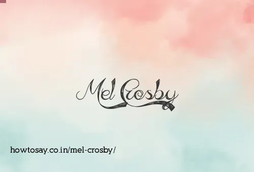 Mel Crosby