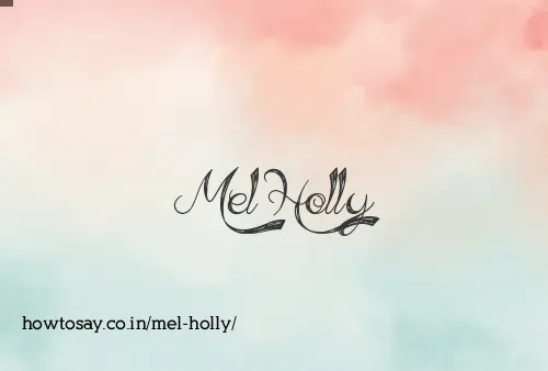 Mel Holly