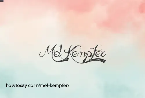 Mel Kempfer