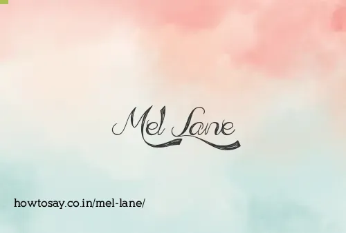Mel Lane