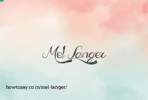 Mel Langer