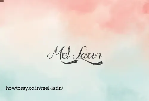 Mel Larin