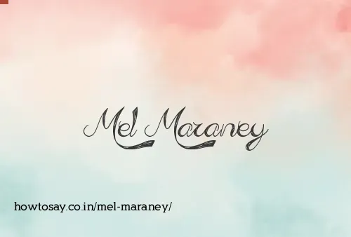 Mel Maraney