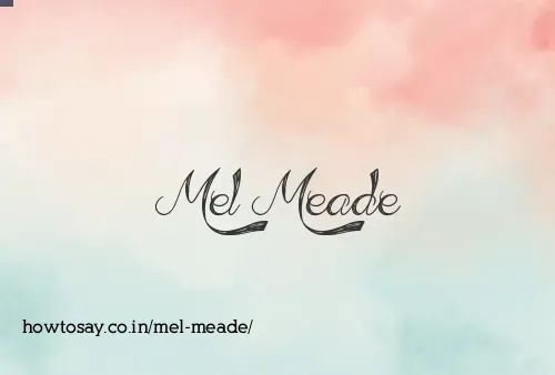 Mel Meade