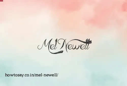 Mel Newell
