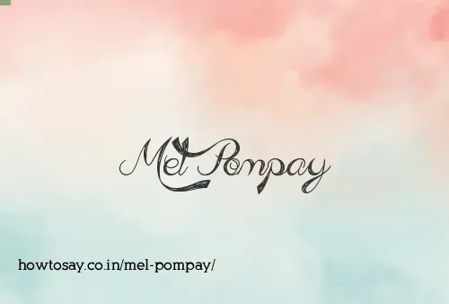 Mel Pompay