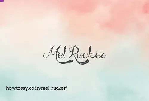 Mel Rucker