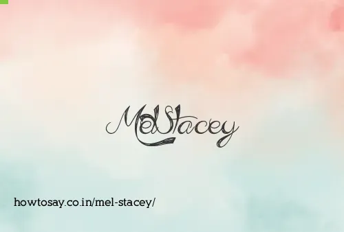 Mel Stacey