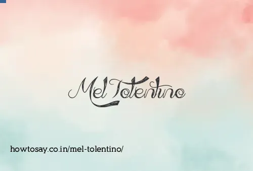 Mel Tolentino