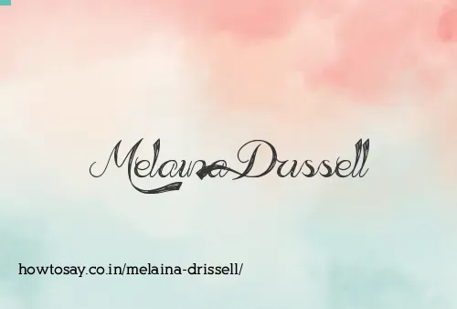 Melaina Drissell