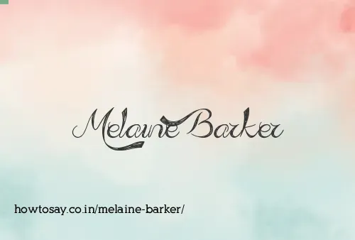 Melaine Barker