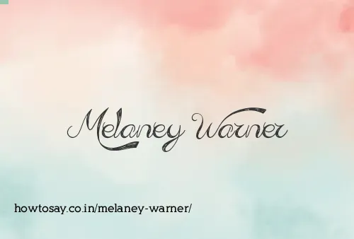 Melaney Warner