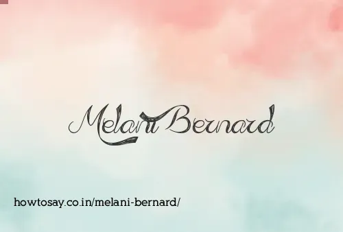 Melani Bernard