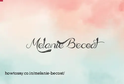 Melanie Becoat