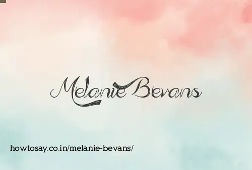 Melanie Bevans