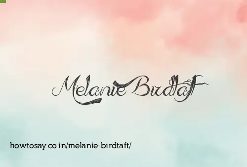 Melanie Birdtaft