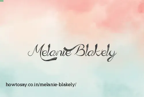 Melanie Blakely