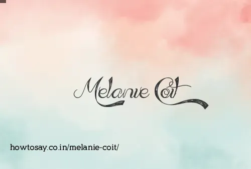 Melanie Coit