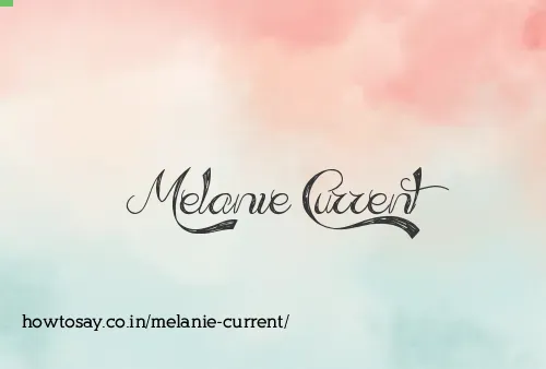 Melanie Current