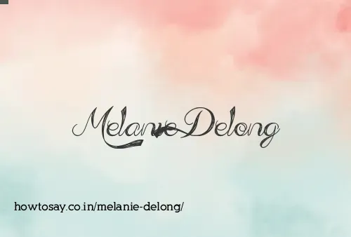 Melanie Delong