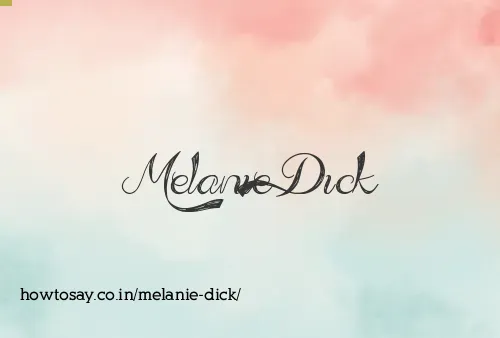 Melanie Dick